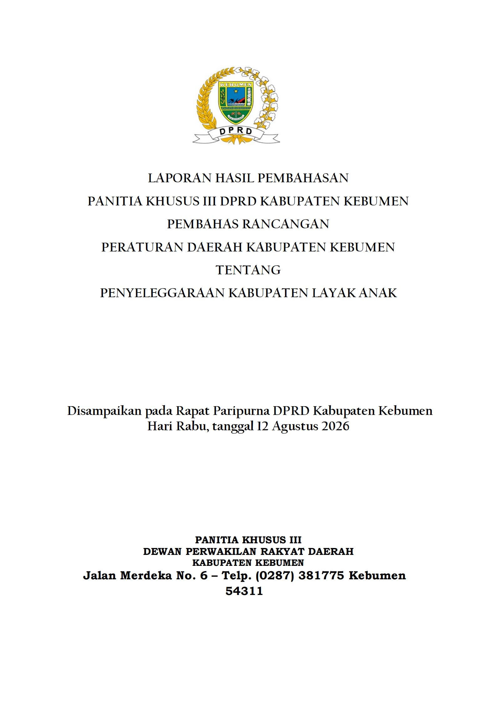 Laporan Hasil Pembahasan Panitia Khusus Pembahas Raperda tentang Penyelenggaraan Kabupaten Layak Anak